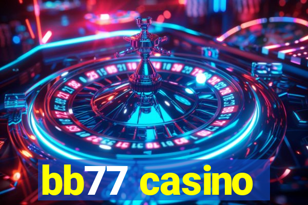 bb77 casino